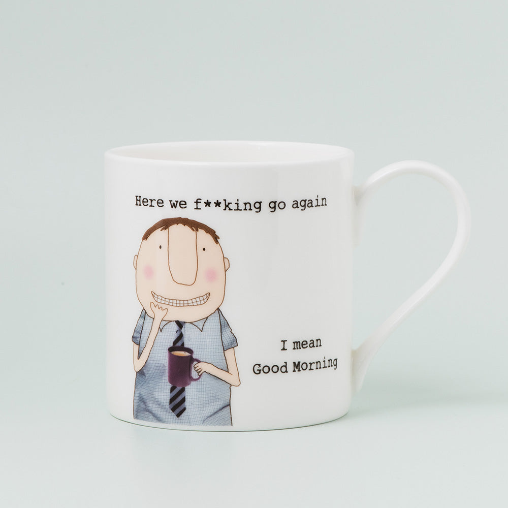 Rosie Made a Thing Here We Go Again Mug