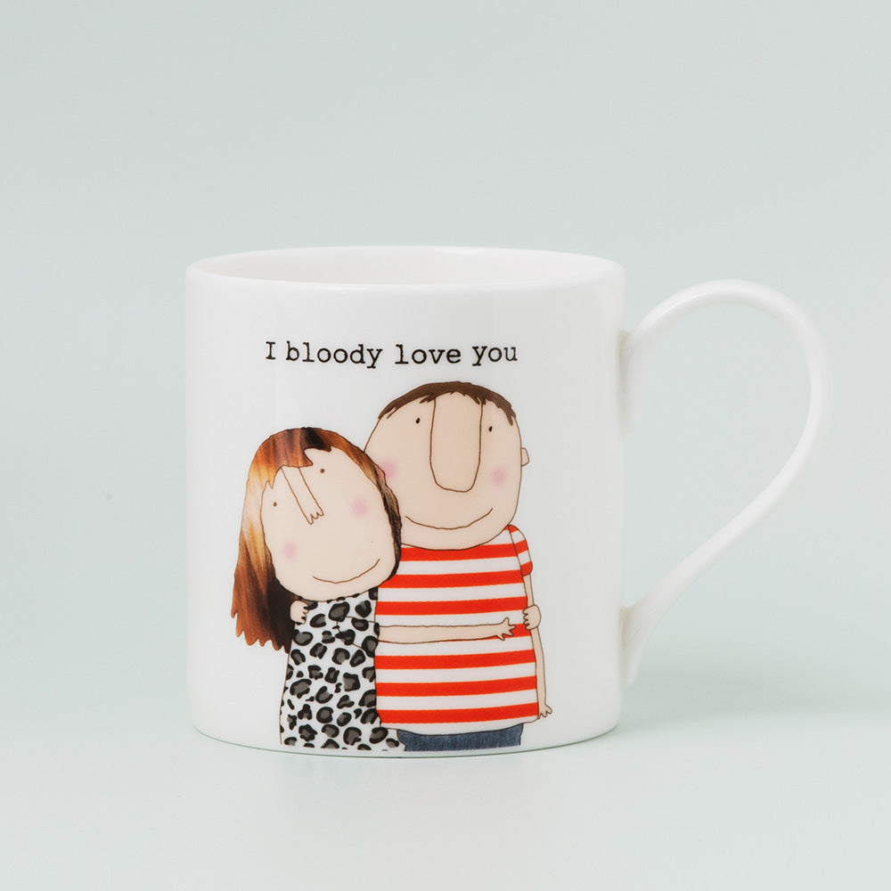 Rosie Made a Thing Bloody Love You Mug