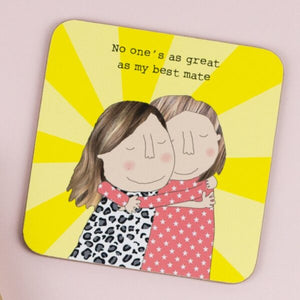 Rosie Made a Thing Best Mate Coaster