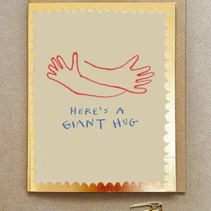 Poet & Painter Here's A Giant Hug Card