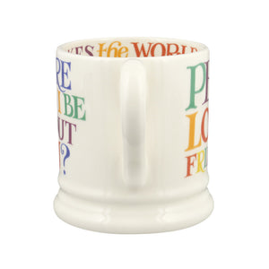 Emma Bridgewater Rainbow Toast Without You Half Pint Mug