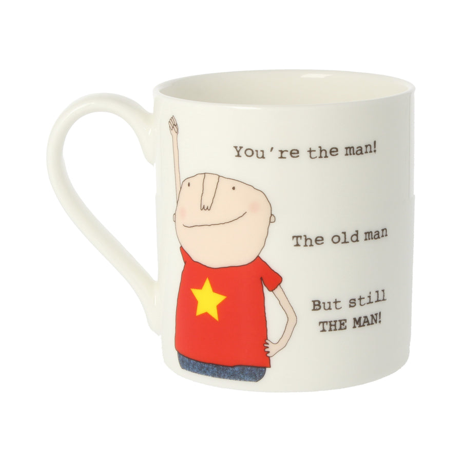 Rosie Made A Thing You're The Man Mug